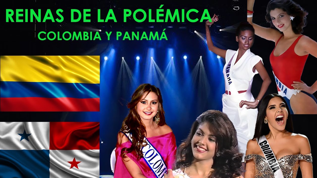 REINAS DE LA POLÉMICA (COLOMBIA Y PANAMÁ)