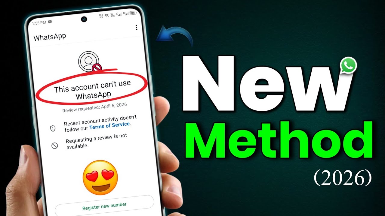 Whatsapp Ban Problem New Solution 2026 ✅(100% Working) || This account can't use Whatsapp New 2026