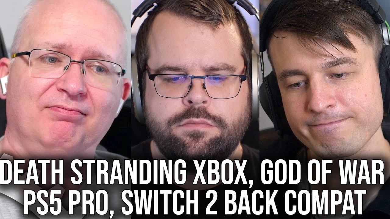 DF Direct Weekly #188: Death Stranding Xbox, God of War Ragnarök PS5 Pro, Switch 2 Back Compat!