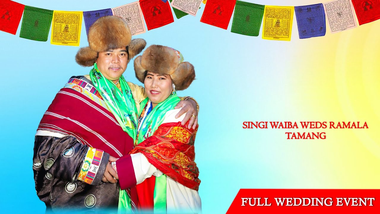 Singi Waiba Weds Ramala Tamang || Full Event Video || LP MEDIA PRODUCTION
