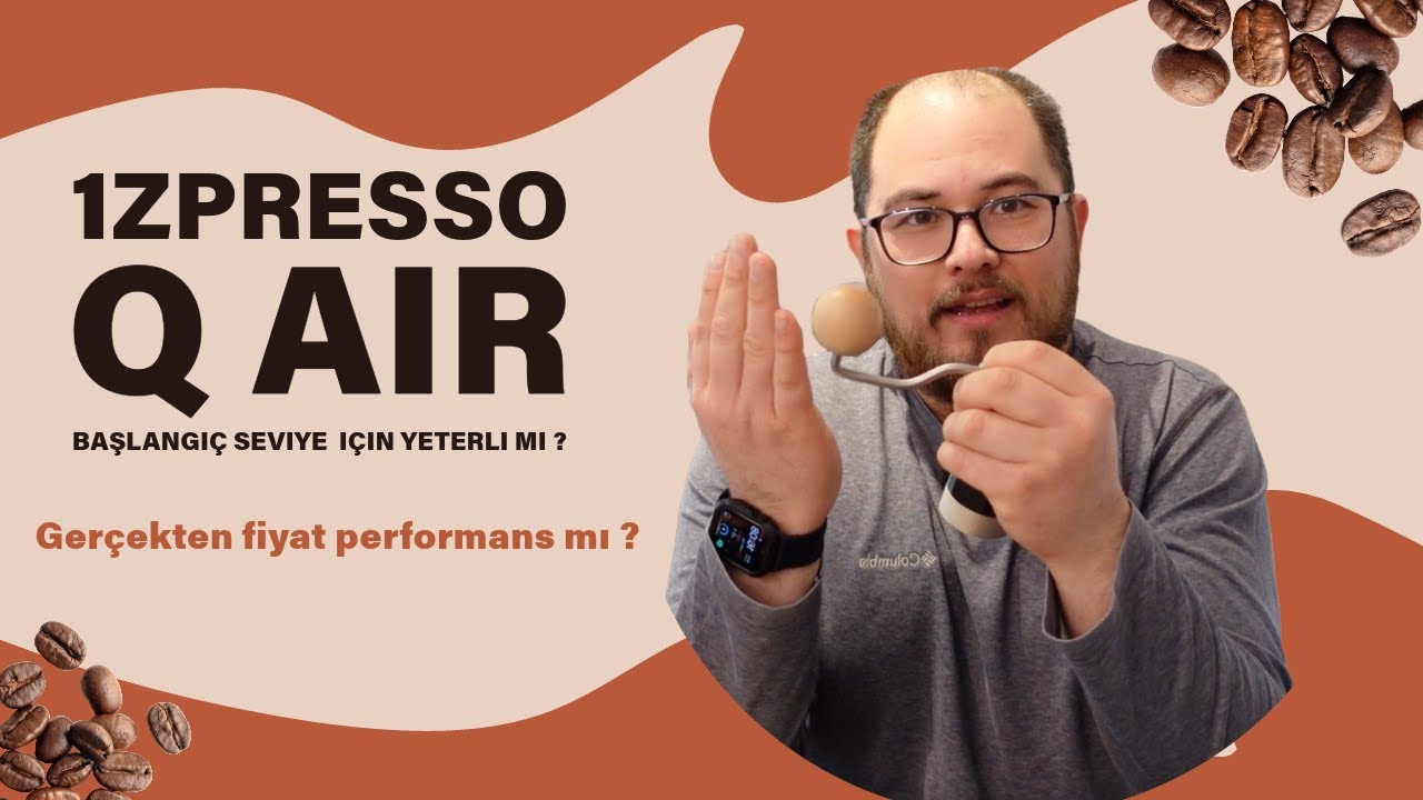 Fiyat Performans Değirmenler arasında akla ilk gelen ürün : 1zpresso Q Air
