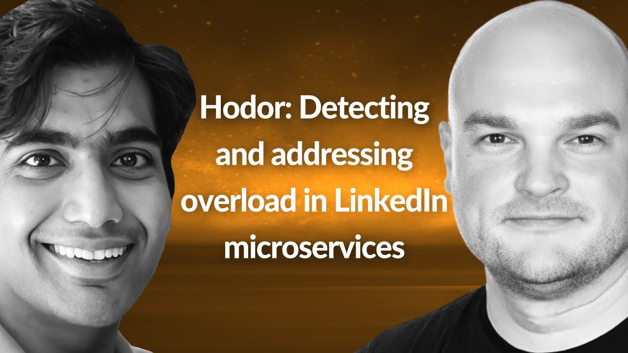 Hodor: Detecting and addressing overload | Bryan Barkley & Vivek Deshpande | Conf42 SRE 2022