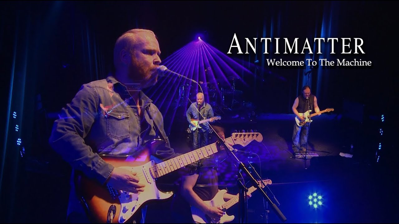 Antimatter - Welcome To The Machine (Pink Floyd Cover) Live