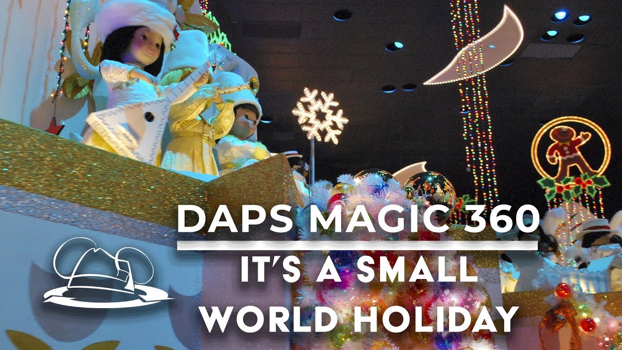 it's a small world Holiday 360 VR at the Disneyland Resort - 2019 Holidays