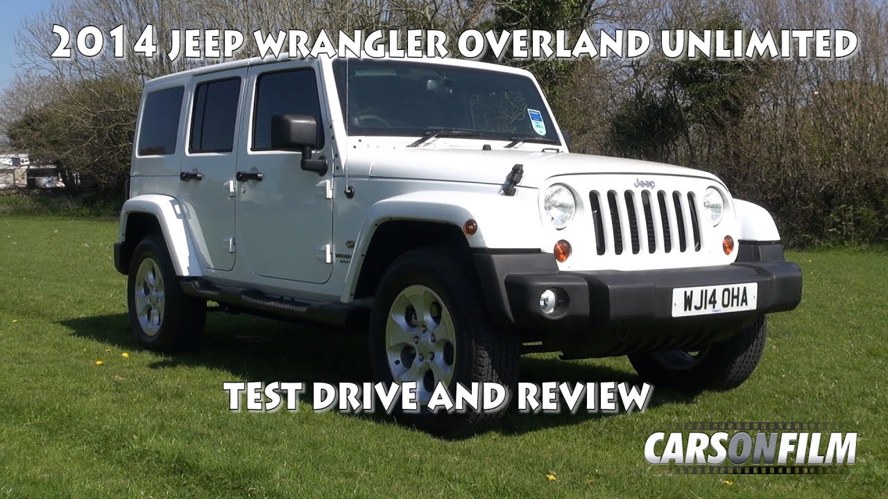 2014 Jeep Wrangler Overland Unlimited Test Drive and Review