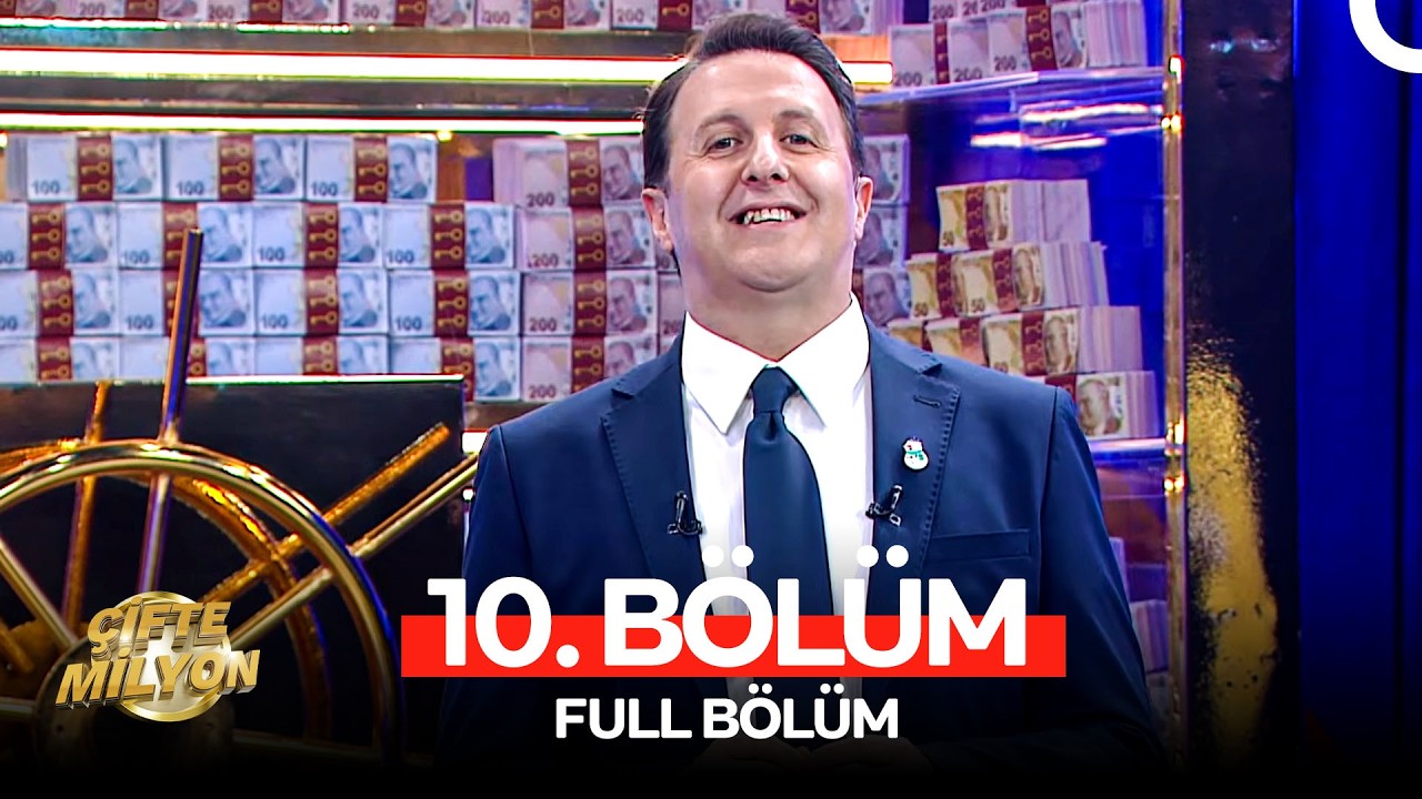 &Ccedil;ifte Milyon 10. B&ouml;l&uuml;m (SEZON FİNALİ)