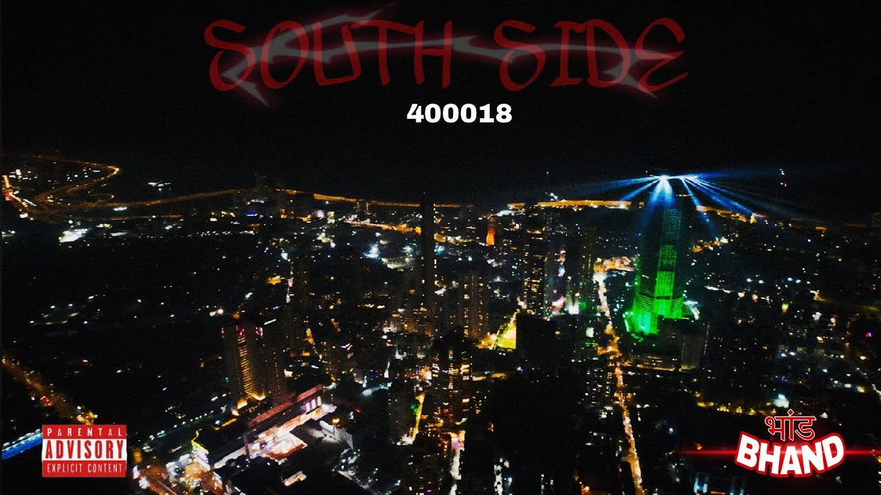 BHAND - SOUTH SIDE ( OFFICIAL LYRICAL VIDEO)