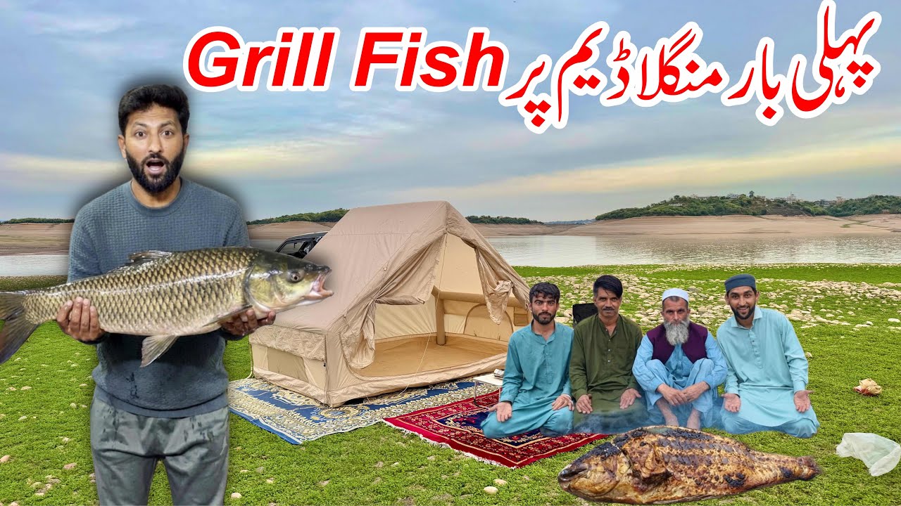 First Time I Made Grill Fish on Mangla Dam in Camp 🏕️ 