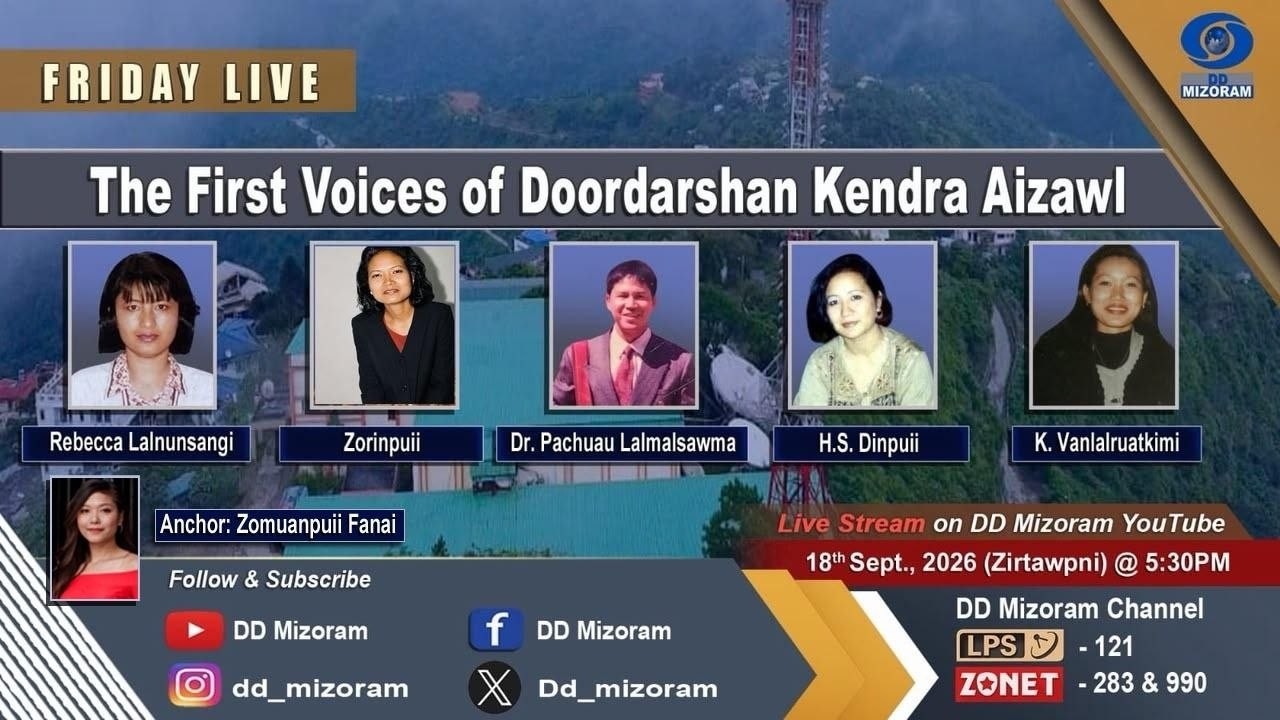 Friday Live : The First Voices of Doordarshan Kendra Aizawl