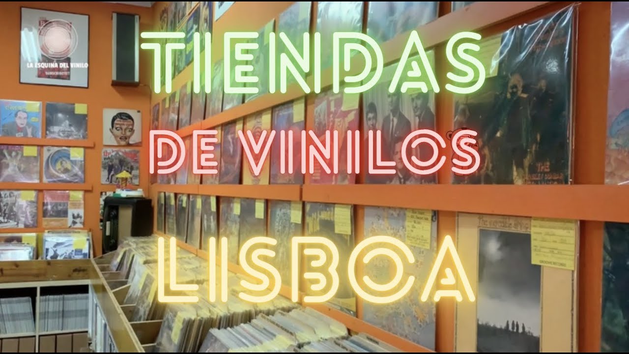LISBOA: VINILOS ENCONTRADOS EN TIENDAS - LA ESQUINA DEL VINILO