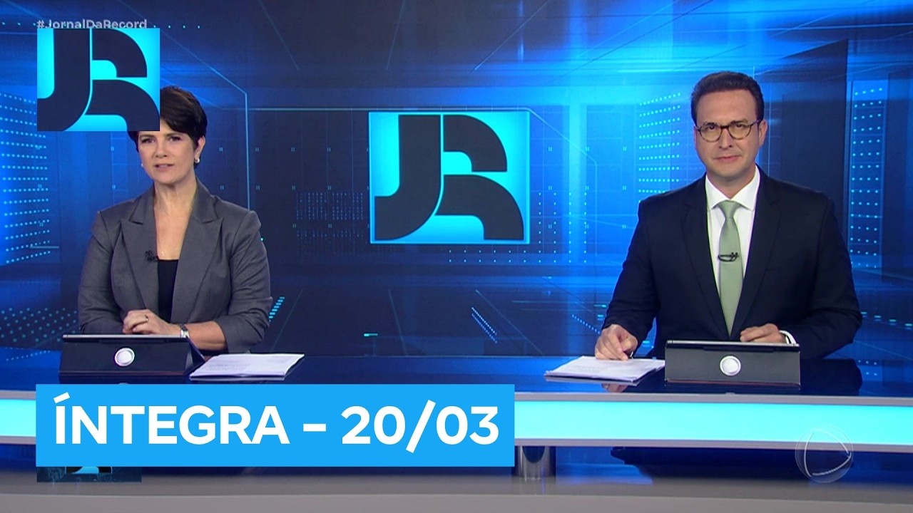 Assista à íntegra do Jornal da Record | 20/03/2026