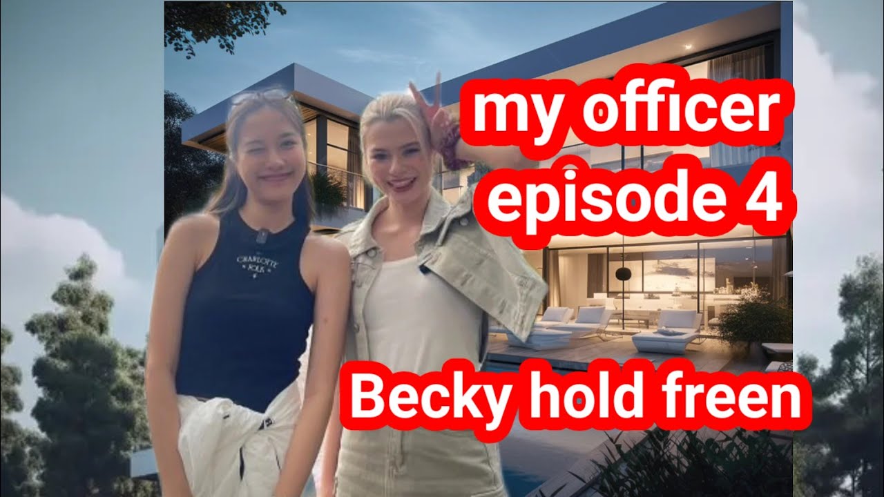 My office episode 4 🤩 Becky hold freen