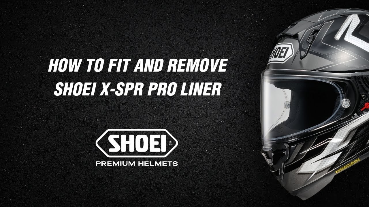 How to Fit and Remove Shoei X-SPR Pro Liner