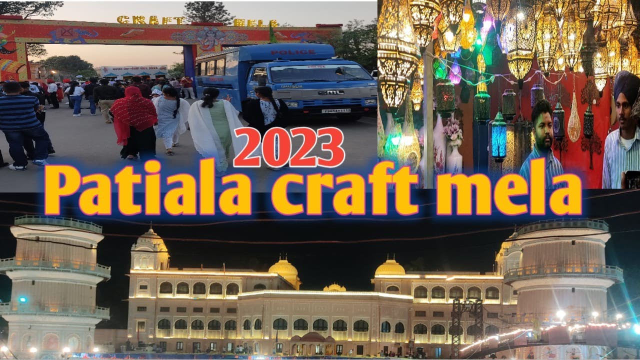 Craft mela patiala!!patiala craft mela!! Heritage Mela patiala 2023! sheesh mahal mela