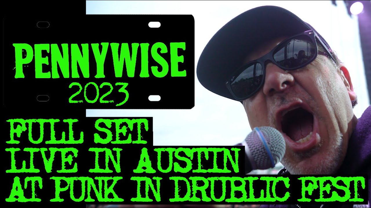 PENNYWISE - LIVE AT PUNK IN DRUBLIC, AUSTIN 2023, FULL CONCERT