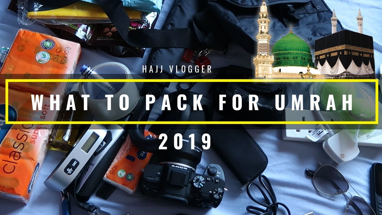 WHAT to PACK for UMRAH 2019 (Budget Friendly)