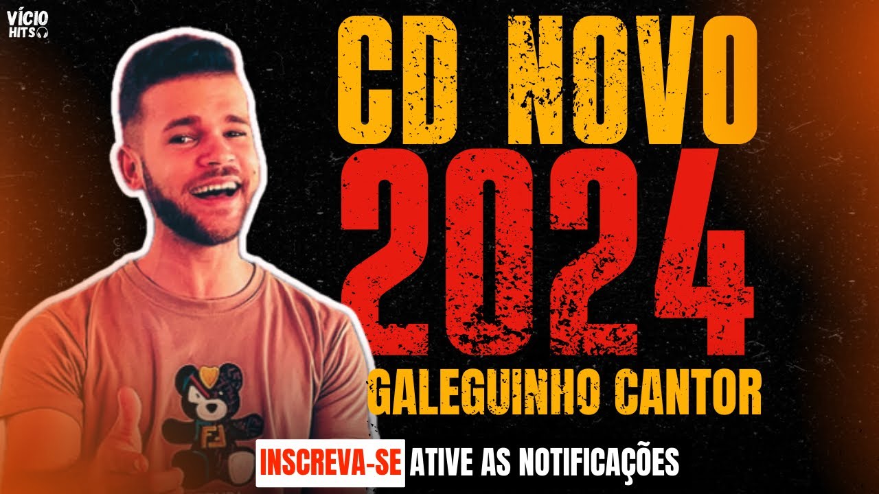 LANÇAMENTO GALEGUINHO CANTOR | CD NOVO VOLTA VAI