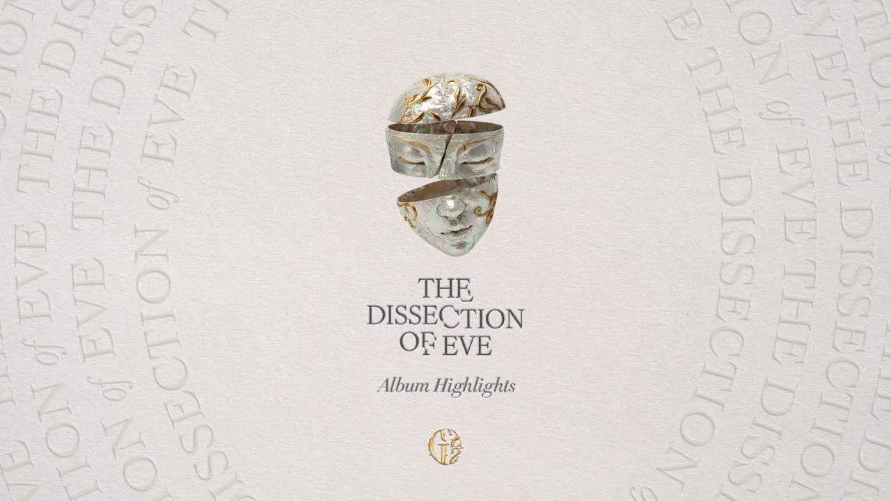 G22 ‘The Dissection of Eve’ Album Highlights