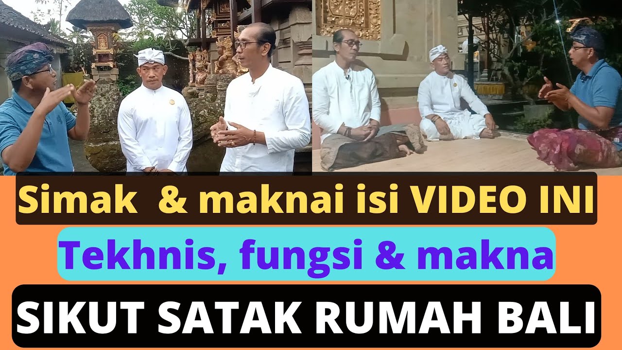 Tata letak makna fungsi bangunan rumah adat bali tri hita karana SKALA  & NISKALA asta kosala kosali