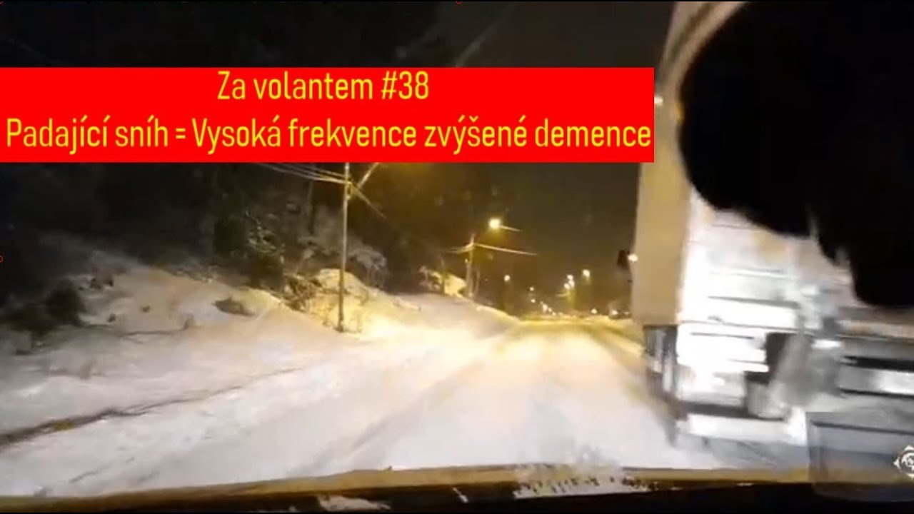 Za volantem #38 - Padající sníh = Vysoká frekvence zvýšené demence