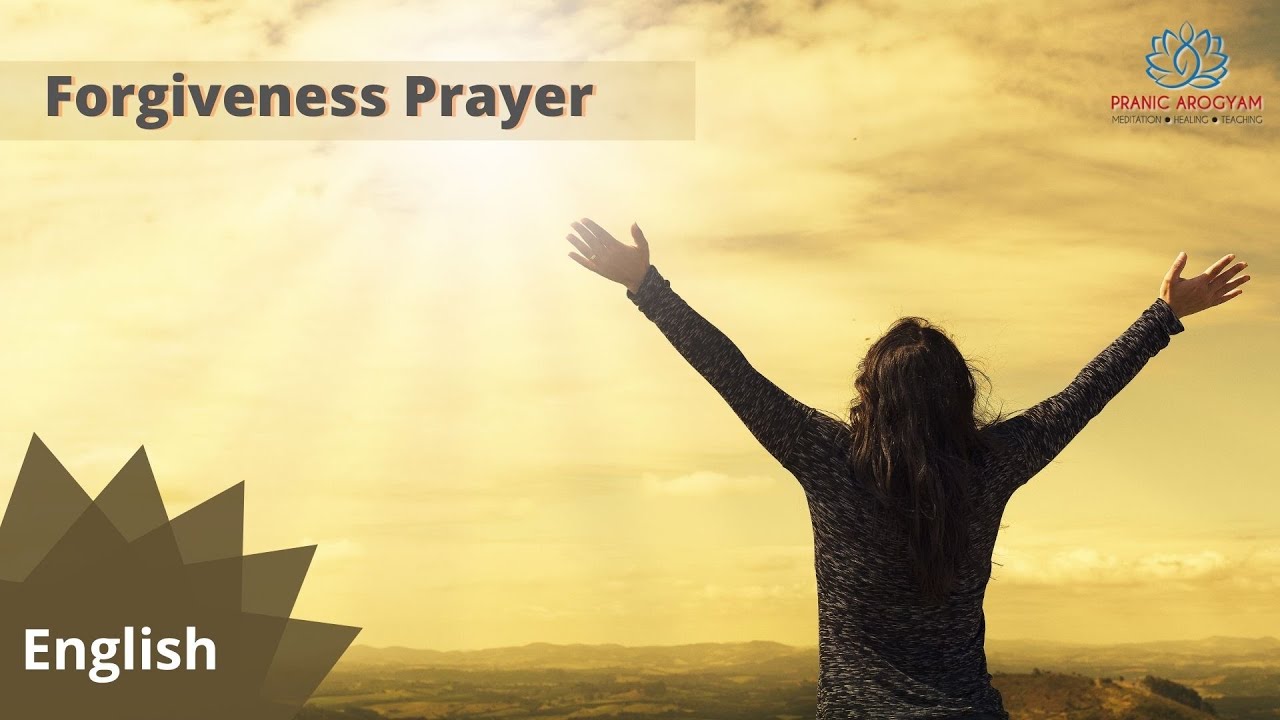 Forgiveness Prayer | English