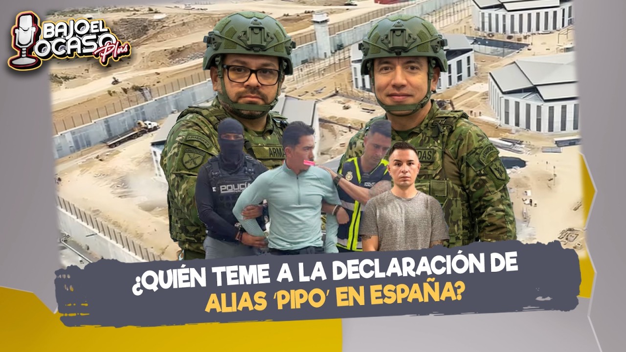 🔴 #EN VIVO |¿Quién teme a la declaración de alias Pipo en España?