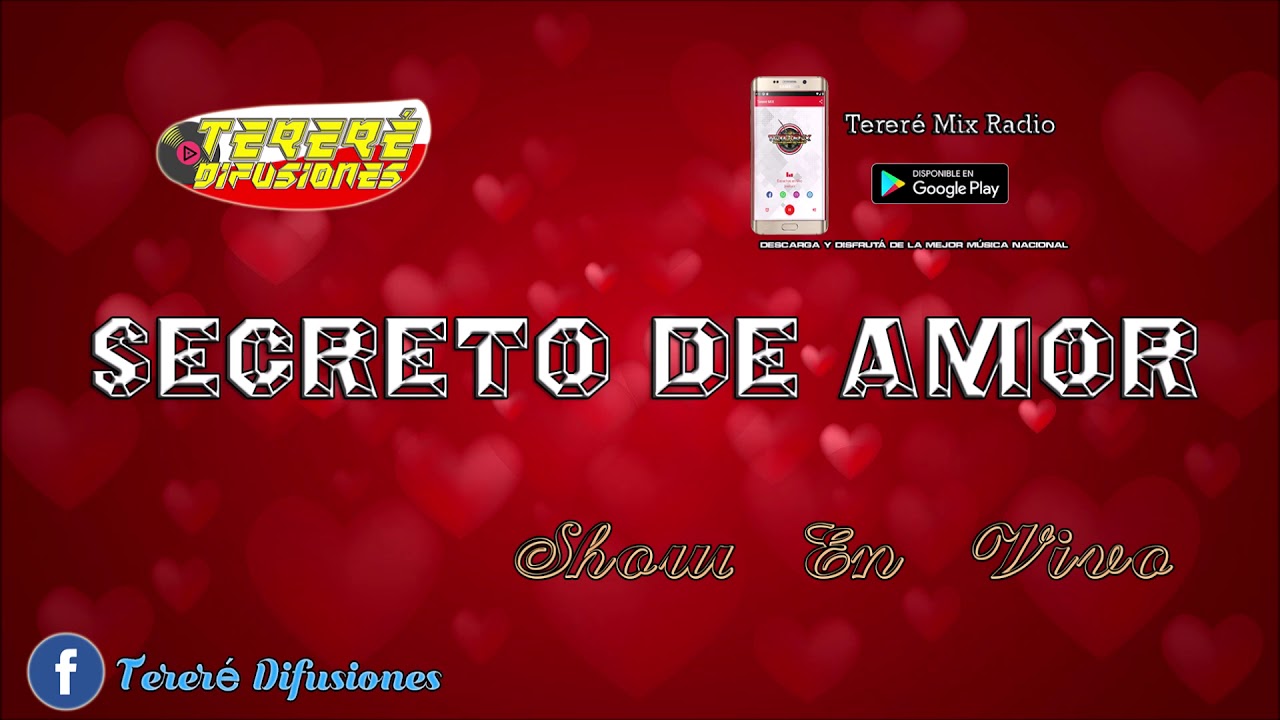 SECRETO DE AMOR - SHOW EN VIVO
