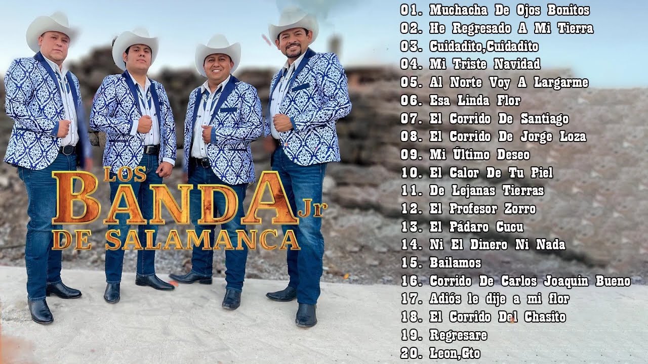 Los Banda Jr De Salamanca 20 Grandes Exitos ~ Puras Rancheras y Corridos Mix
