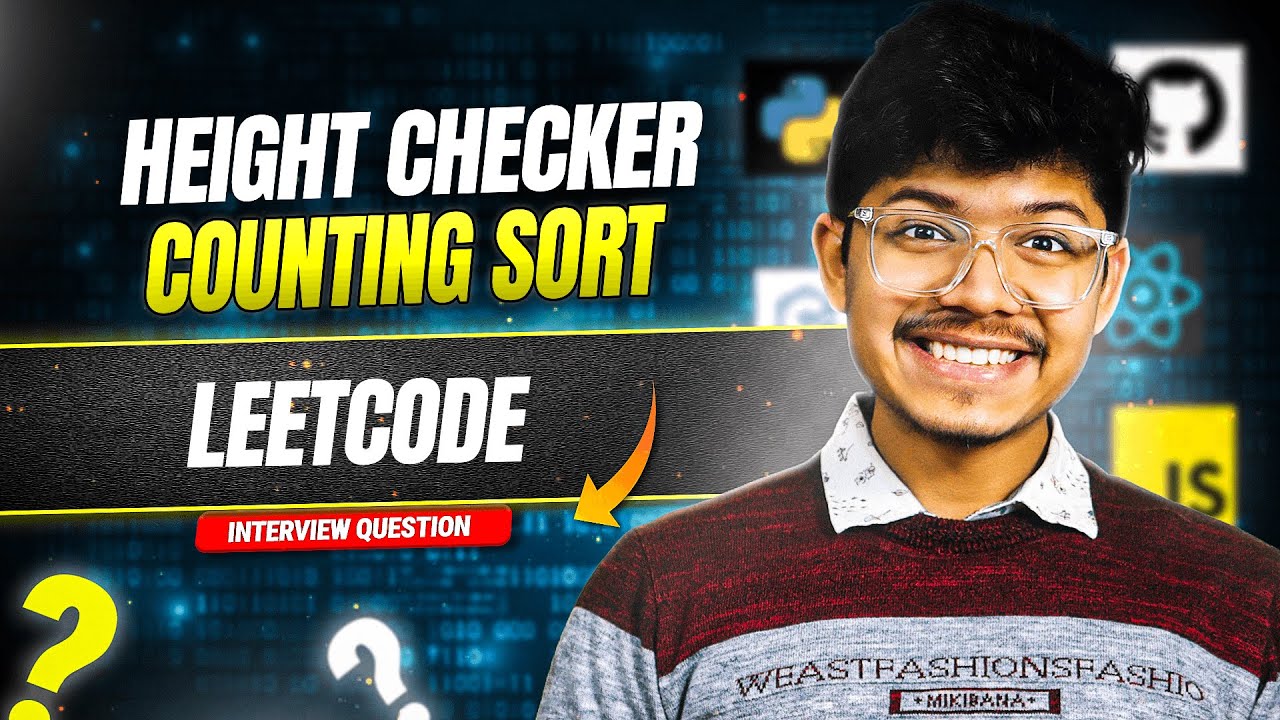 1051. Height Checker | All form of Sort Complexity | Counting Sort