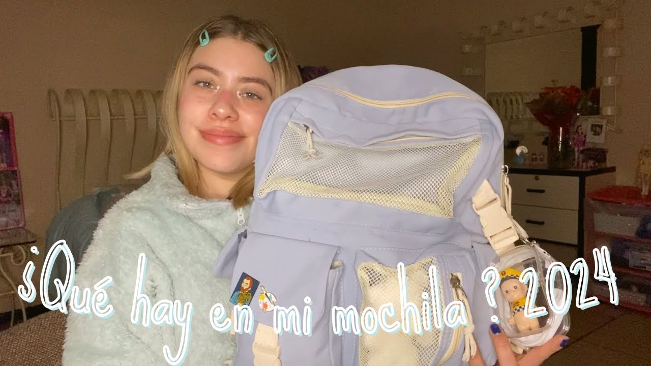 💚¿Qué hay en mi mochila? 2024💚 Lucy Escobar