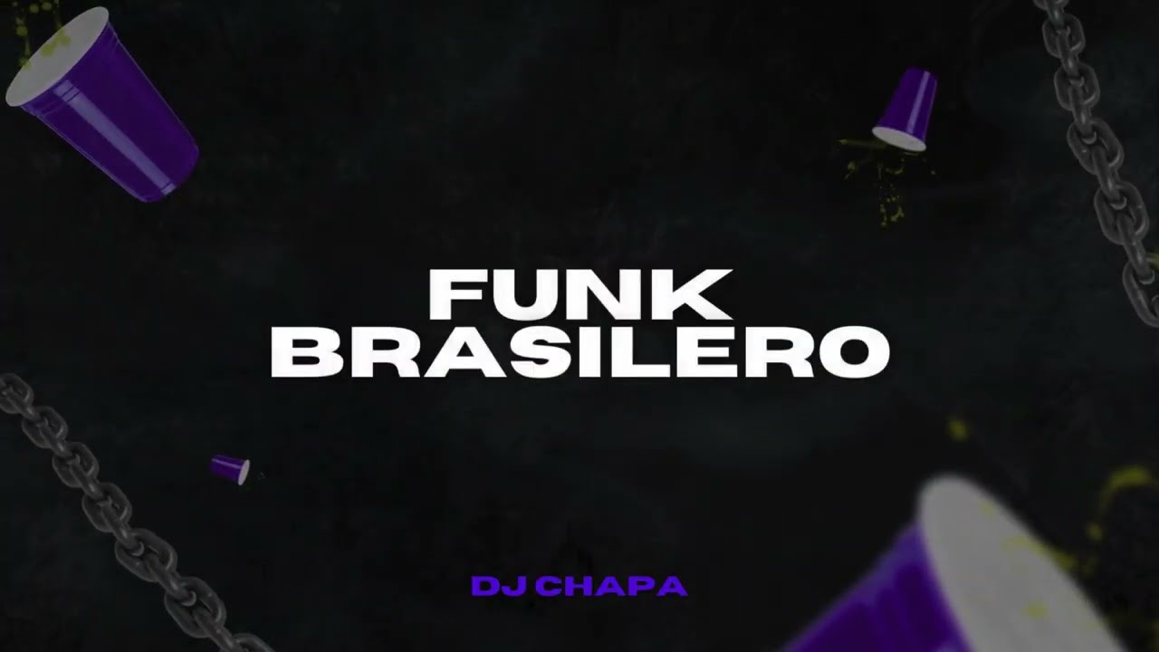 Funk Brasilero Mix (Perreo) - Dj Chapa