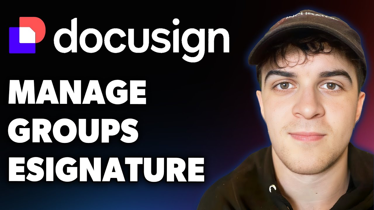 How to Manage Groups Docusign Esignature (Full 2025 Guide)
