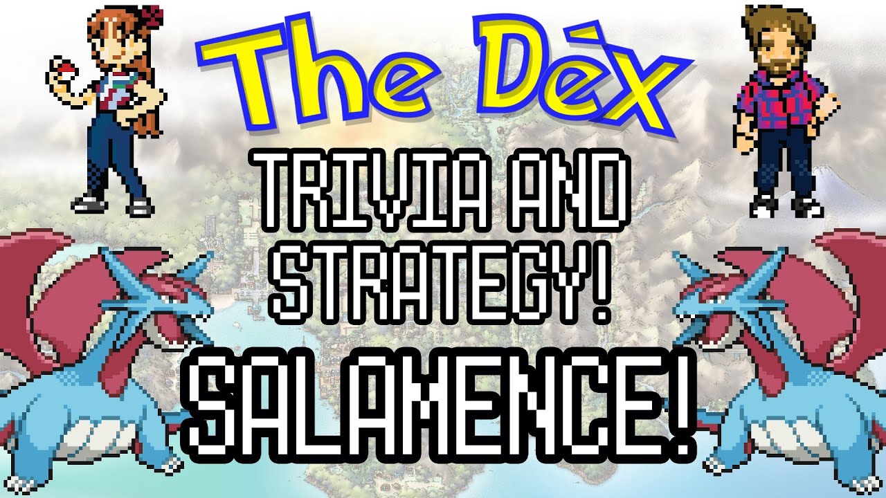 The Dex! Salamence! Episode 41!