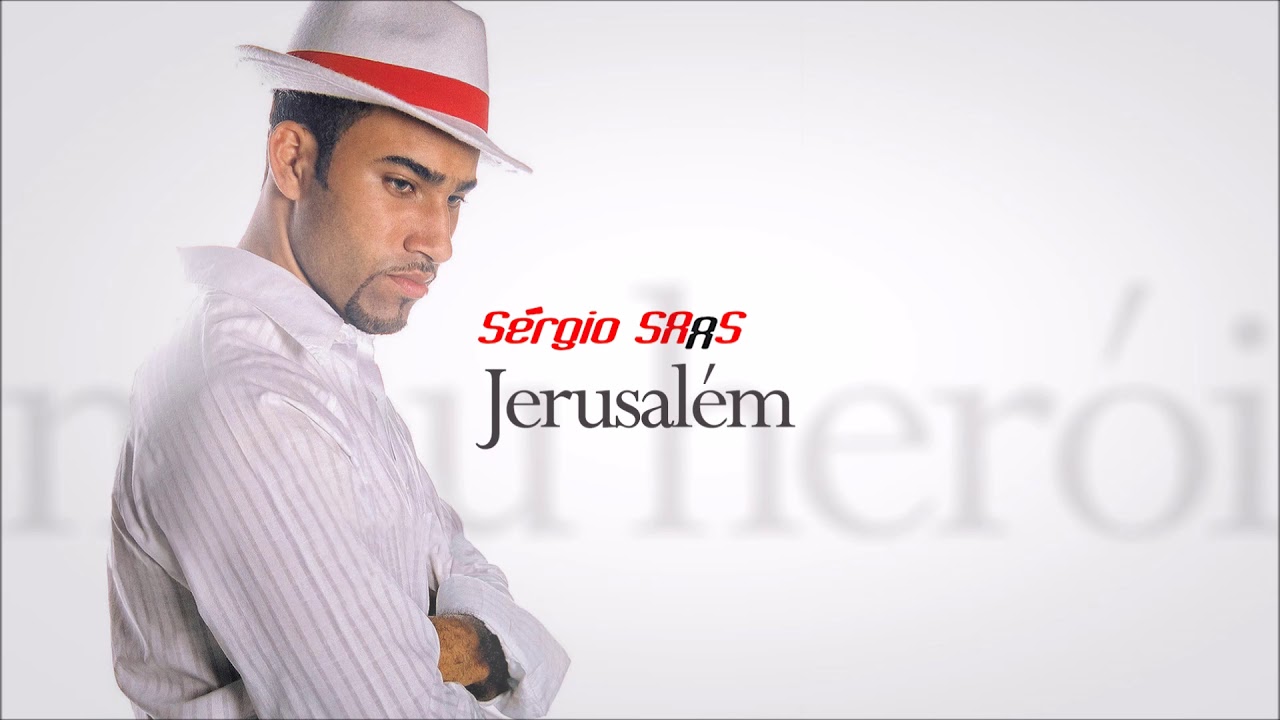 Sérgio Saas - Jerusalém | Áudio Oficial