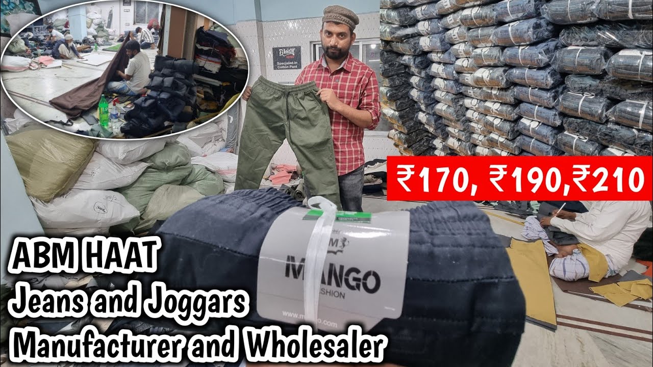 Jeans and Joggars Manufacturer With Wholesaler l Abm Haat Kolkata l Metiabruz Haat Pants Wholesaler 