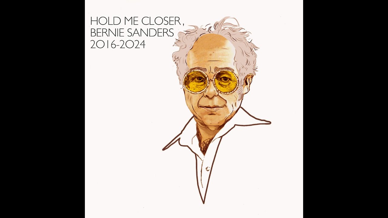 Hold Me Closer, Bernie Sanders - Bernie tribute anthem video with lyrics by Punned It (parody)