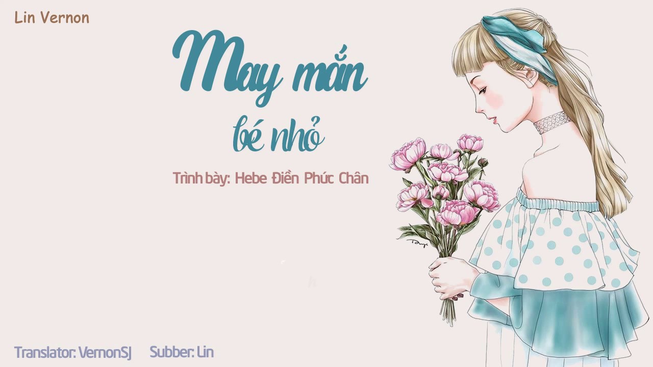 [Vietsub + Kara] May mắn bé nhỏ (小幸運) - Hebe Điền Phức Chân (田馥甄)