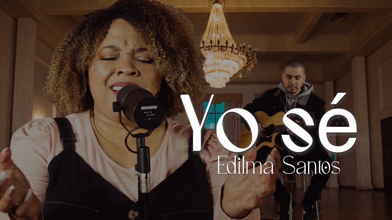 Edilma Santos YO SÉ (Video Oficial)