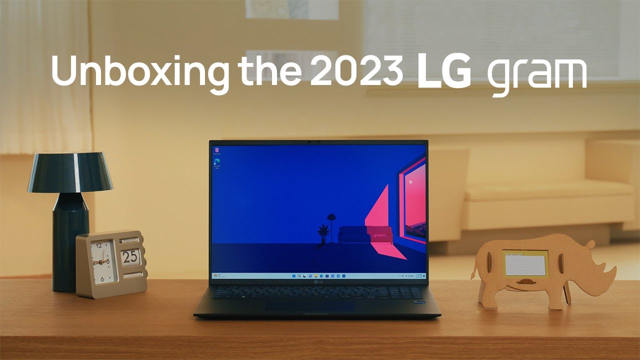2023 LG gram : Official Unboxing | LG