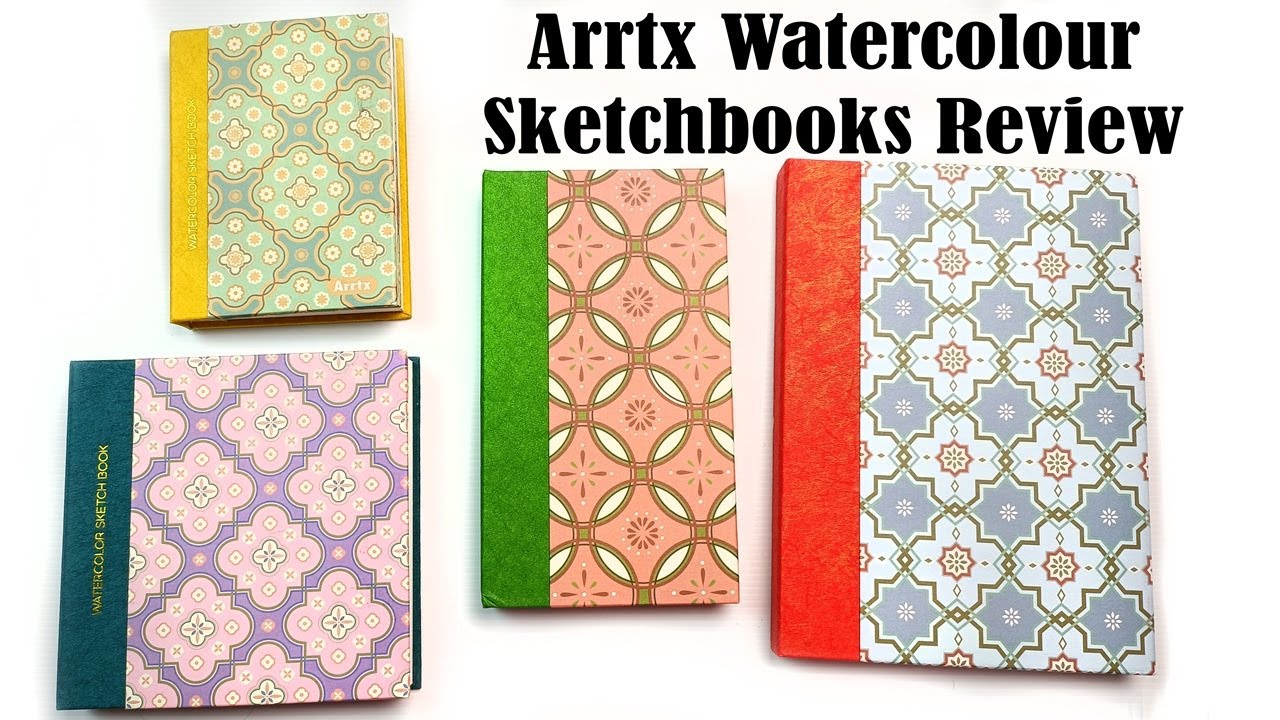 All Four Arrtx Watercolor Sketchbooks Review! 100% Cotton Hot and Cold Press. With Paintings!