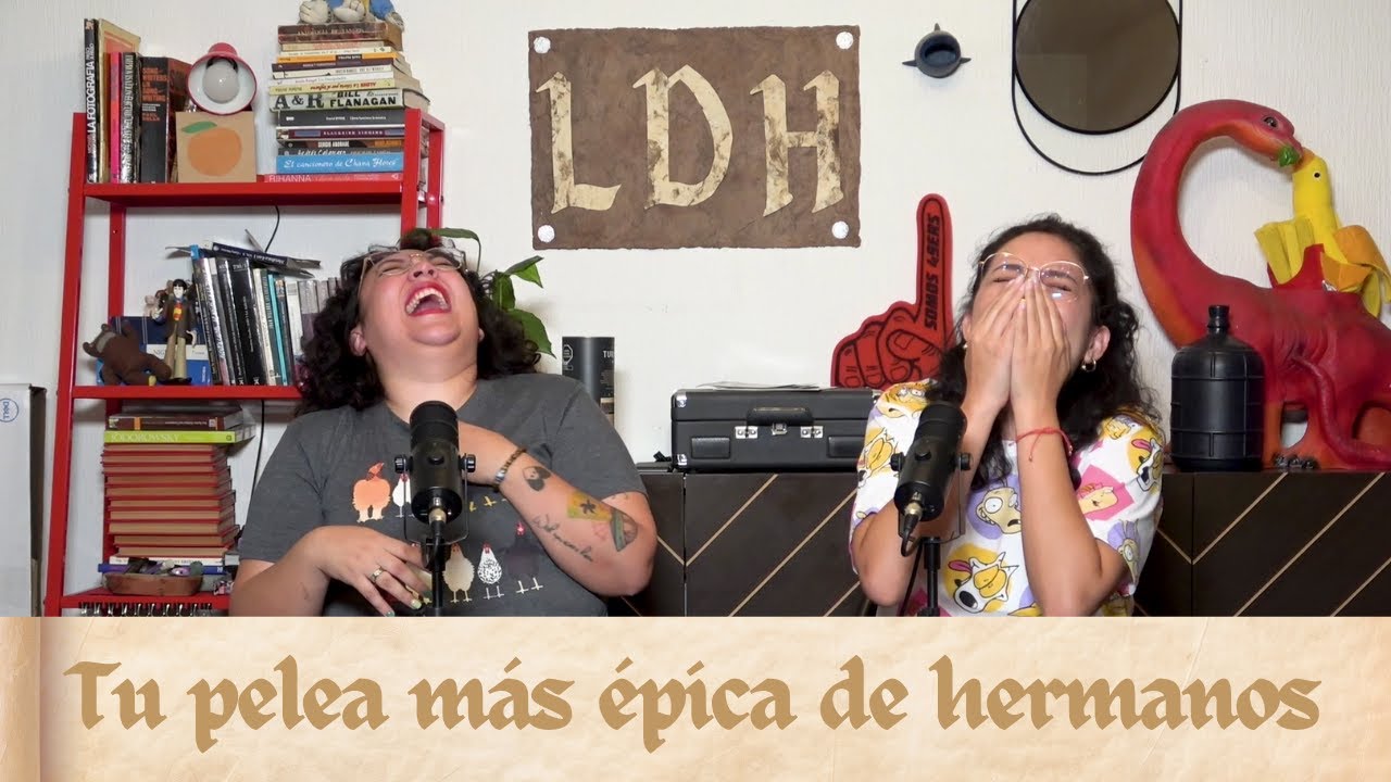 Episodio 15 - Tu pelea más épica de hermanos