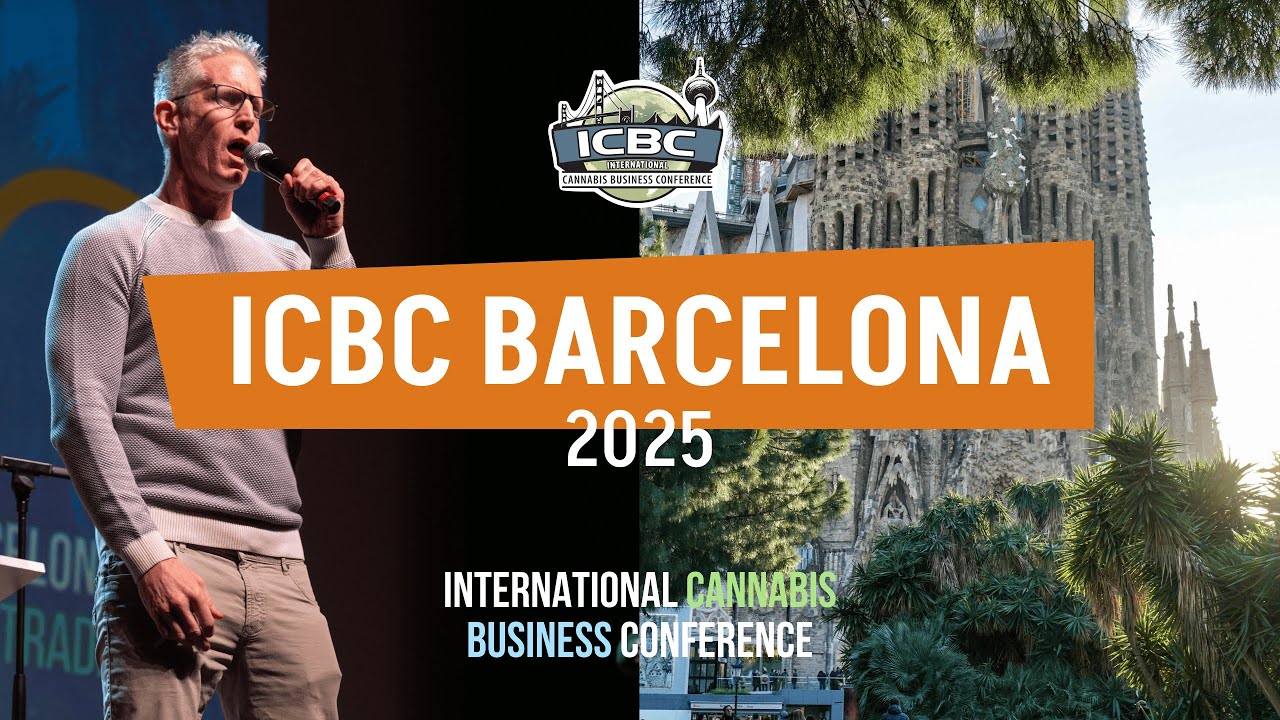 ICBC Barcelona 2025 Aftermovie - International Cannabis Business Conference