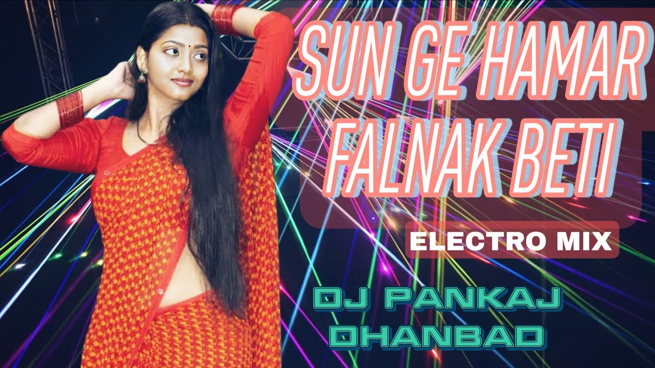 SUN GE HAMAR FALNAK BETI F.T SUN MERI SHEHZADI || ELECTRO MIX || KHORTHA TRENDING SONG || 