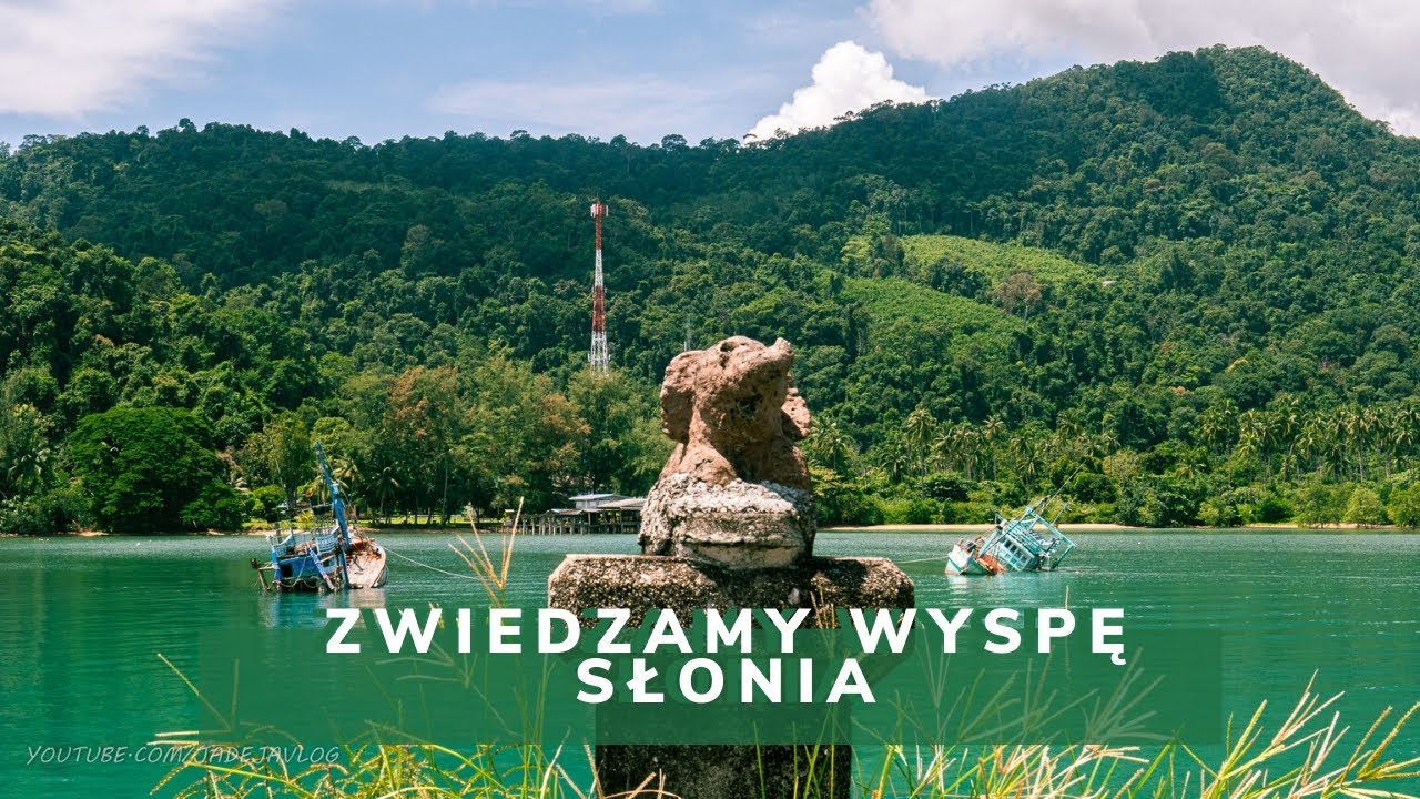 Koh Chang 3: Zwiedzamy wyspę słonia! 🐘