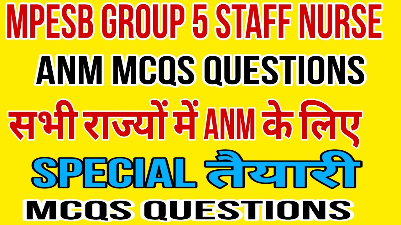 ANM MCQs QUESTIONS ANSWER/MP NHM Staff Nurse/CHO/ANM