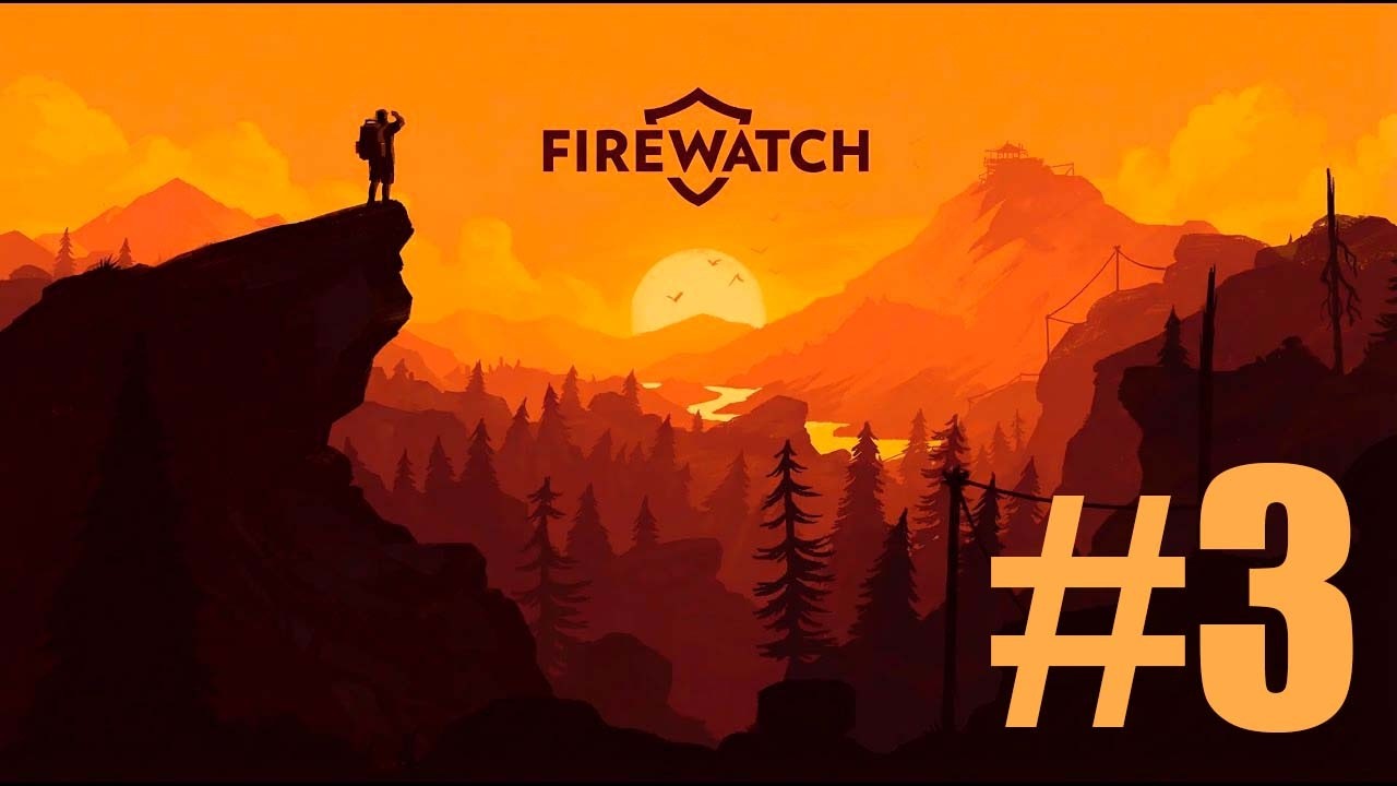 ОНИ НАШЛИ МЕНЯ. Я в ловушке! | Firewatch #3