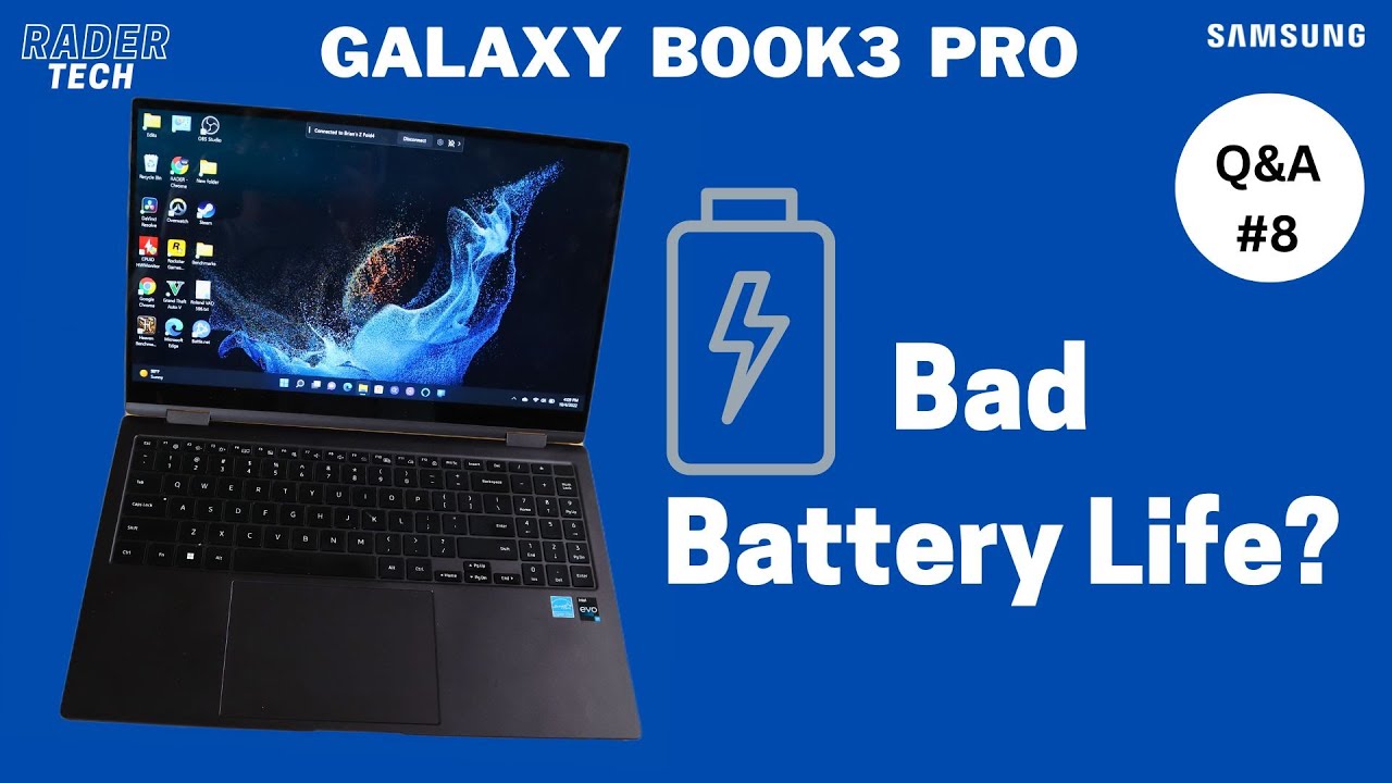 Tips to Improve Battery Life of Samsung Galaxy Book3 Pro | Weekly Q&A E8