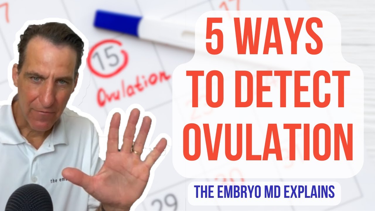 5 Ways to Detect Ovulation