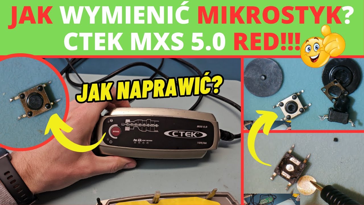 CTEK MXS 5.0 RED - nie działa przełącznik/przycisk MODE - wadliwy mikrostyk naprawa/wymiana :) DIY