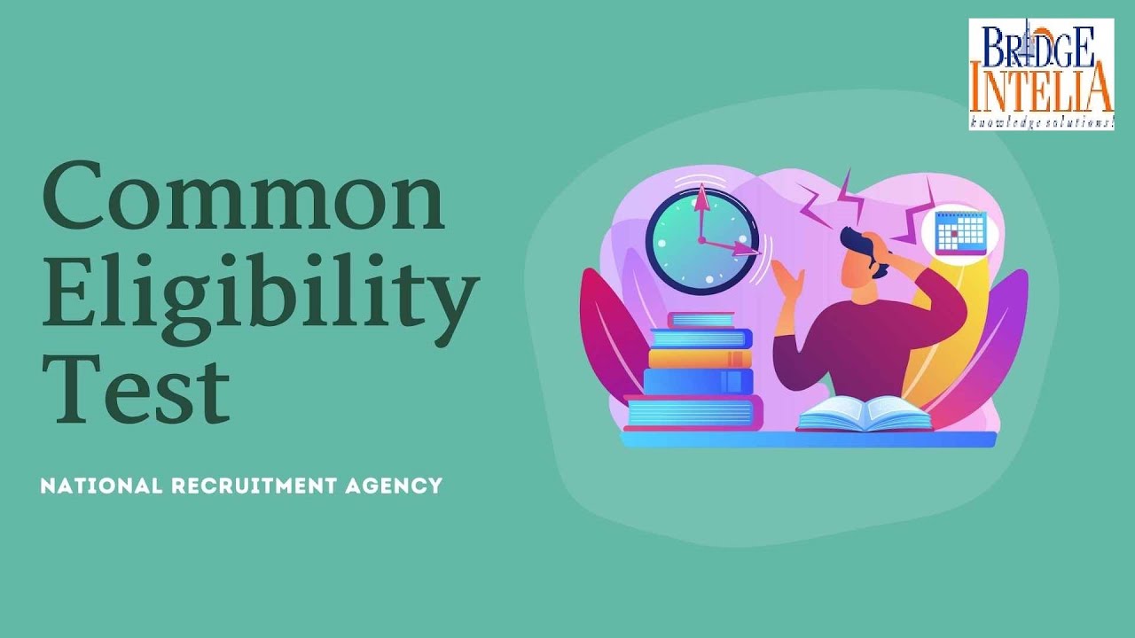 Common Eligibility Test : Everything You Need To Know About It